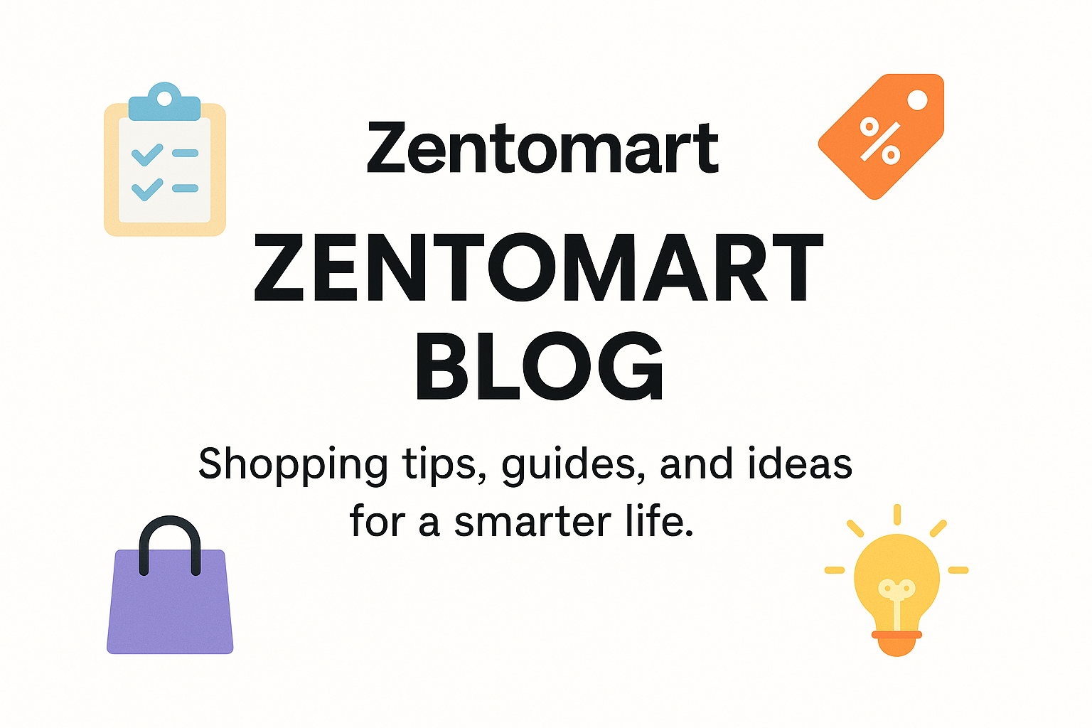 Latest Zentomart Discount Codes & Offers – August 2025 Latest Zentomart Discount Codes & Offers – August 2025